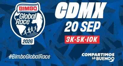 Bimbo Global Race CDMX 2026